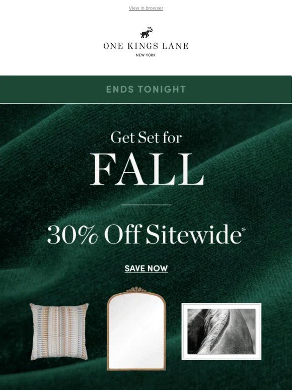Ends Tonight: Get Set for Fall Savings