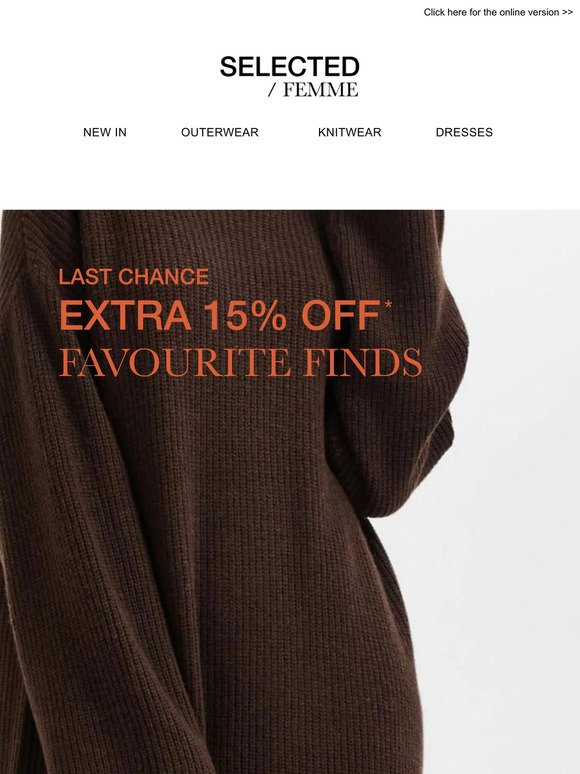 EXTRA 15% OFF | Favourite Finds