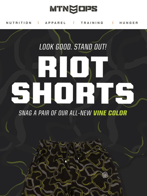 All-New VINE Riot Shorts are live!