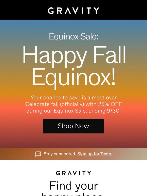 Our Equinox Sale Ends Soon