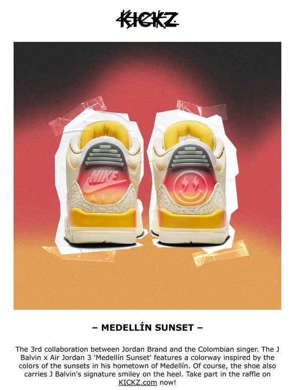 ! New Raffle: J Balvin x Air Jordan 3 'Medellín Sunset'!