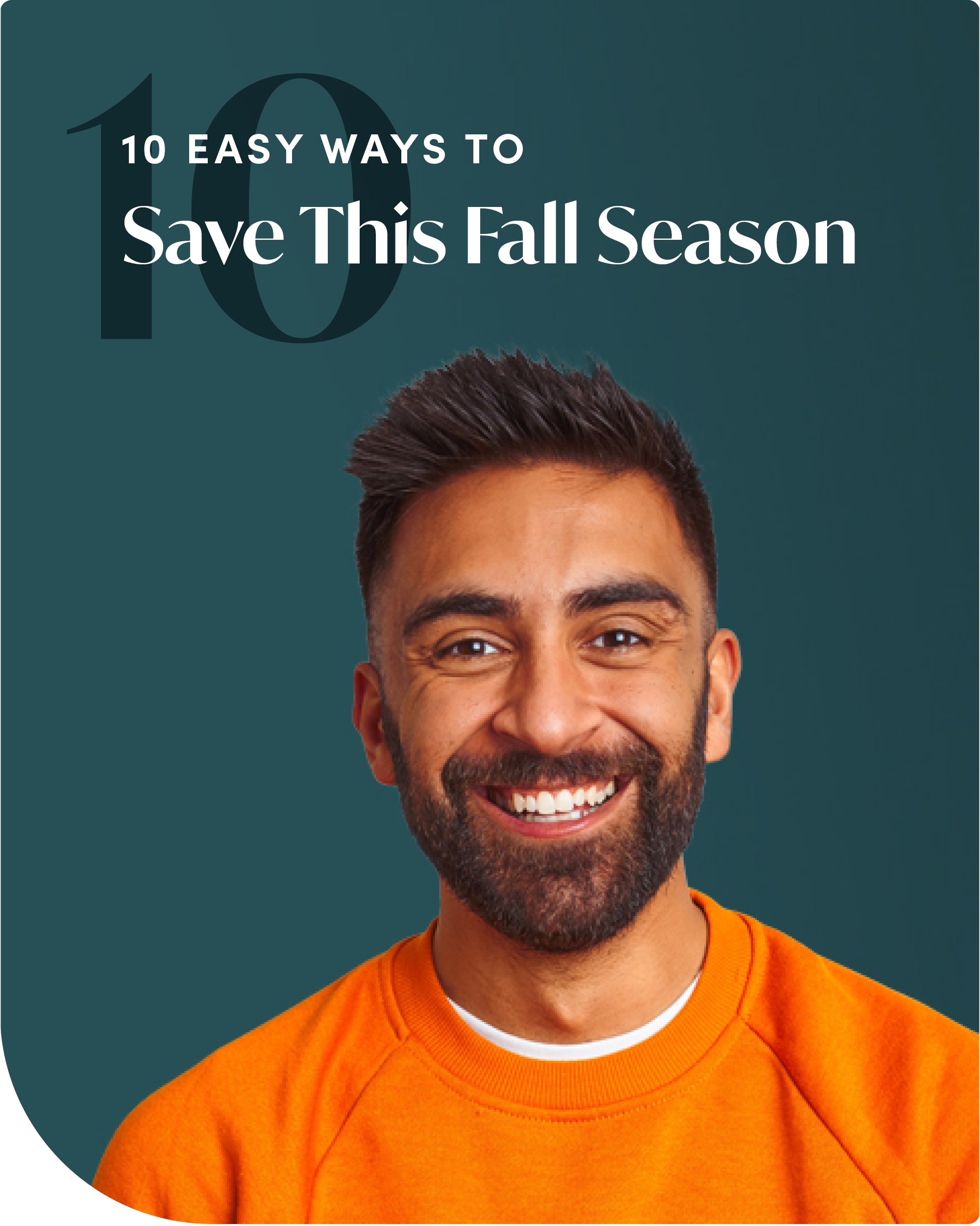 10 Easy Ways To Save This Fall Season