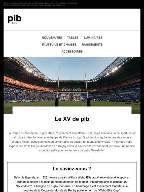 Le XV de pib : profitez d'une remise exclusive de 15%