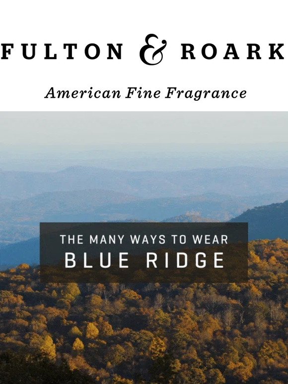 How do you wear Blue Ridge?