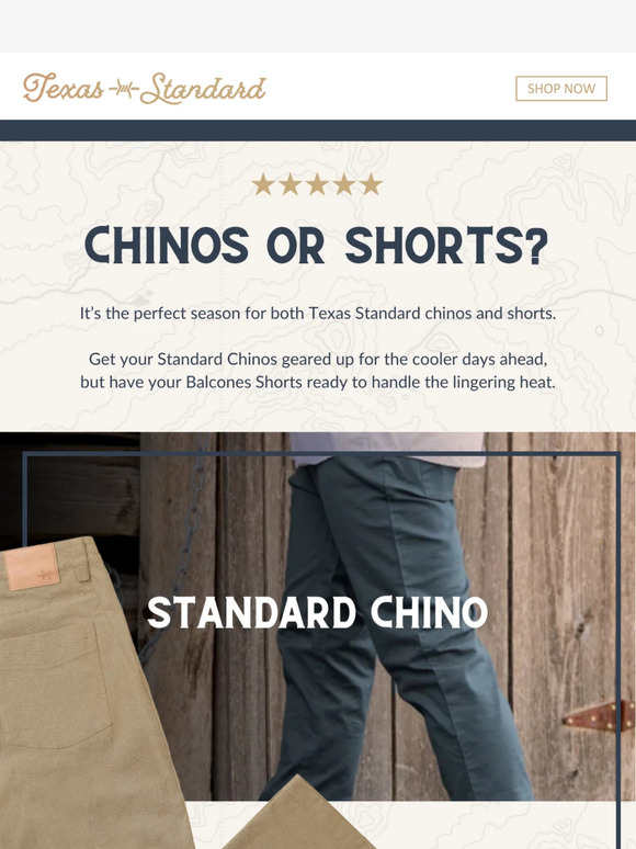 Chinos or Shorts?