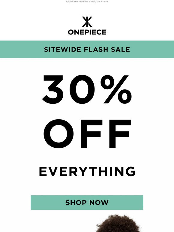 Flash Sale | 30% Off Everything!
