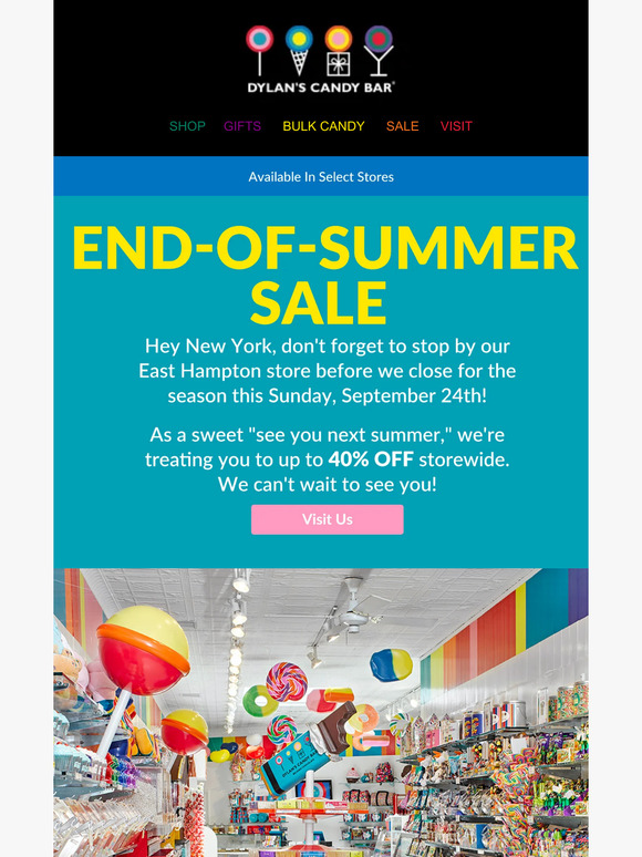 Don't Forget Our End-Of-Season Sale 🍭