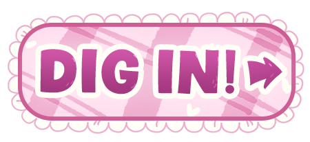Dig In Button