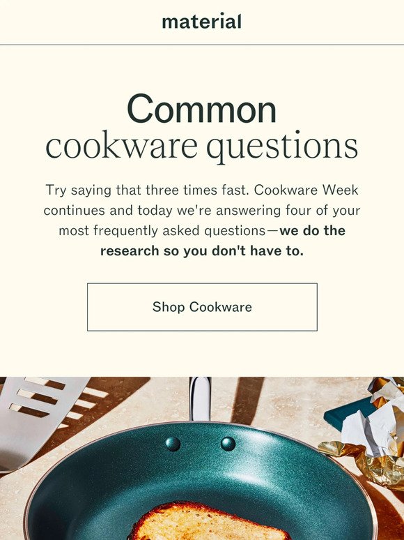 Cookware Q + A
