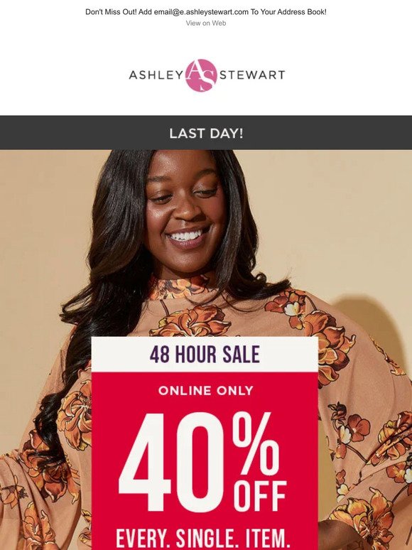 SALE ENDS TONIGHT! 40% off New & EXTRA 40% off Clearance