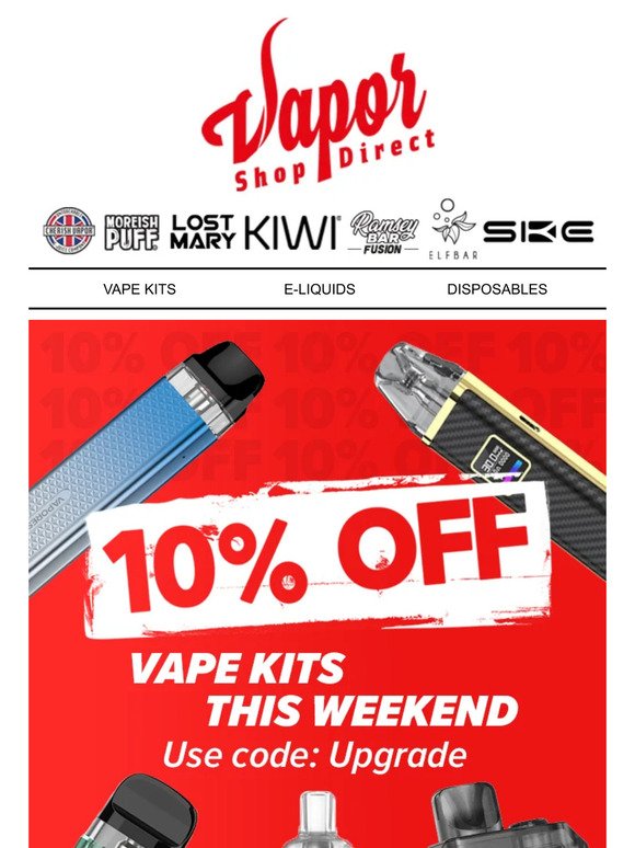 10% OFF Vape Kits This Weekend🔥
