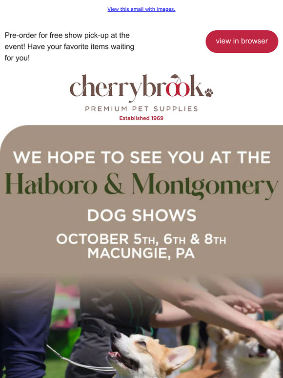 Cherrybrook Attending the Hatboro & Montgomery Dog Show? Milled