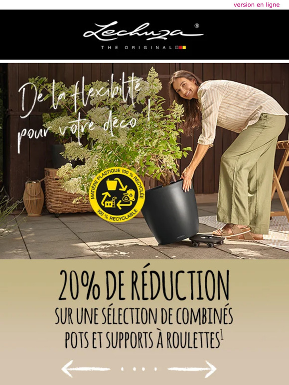 20% de réduction sur les pots et supports à roulettes