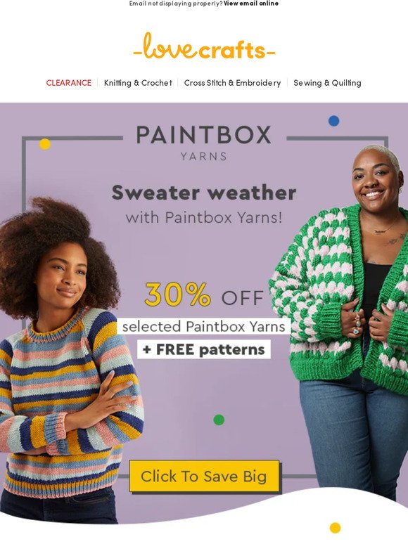 30% off Paintbox Yarns for sweater weather crafting ☔