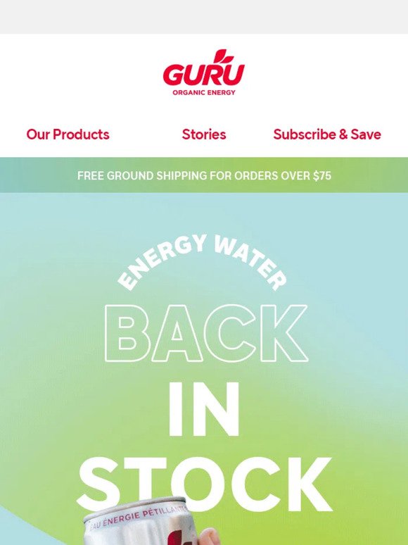 Your GURU waters are back in stock!