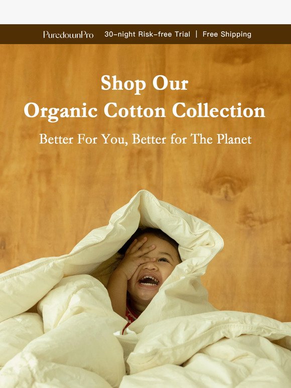 Organic Cotton - Thoughtful Crafted for You & The Planet