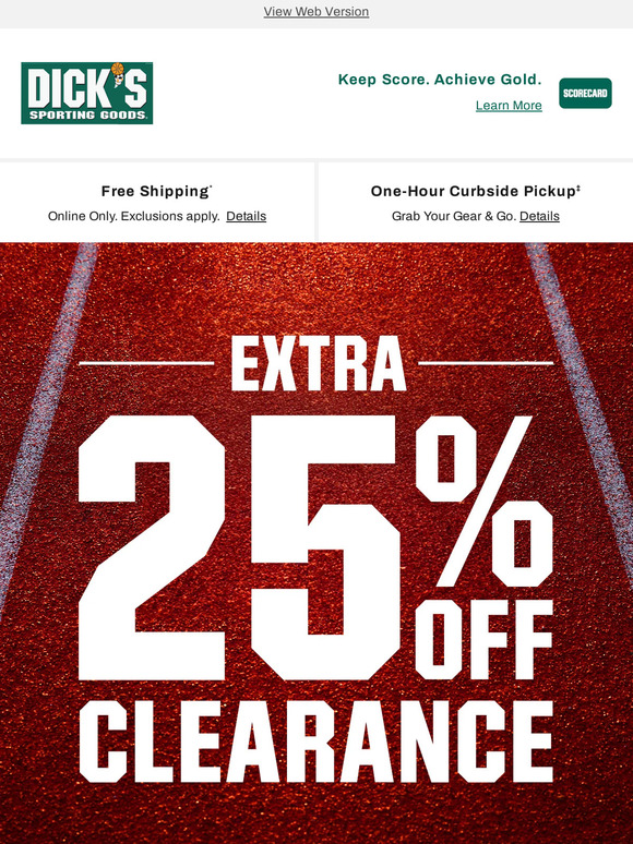 Dick's Sporting Goods ** In case you missed it ** An extra 25 off