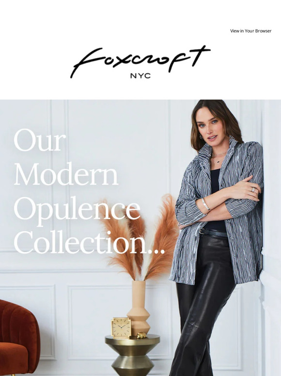 Chic, Classic, and NEW: Explore Our Modern Opulence Collection!