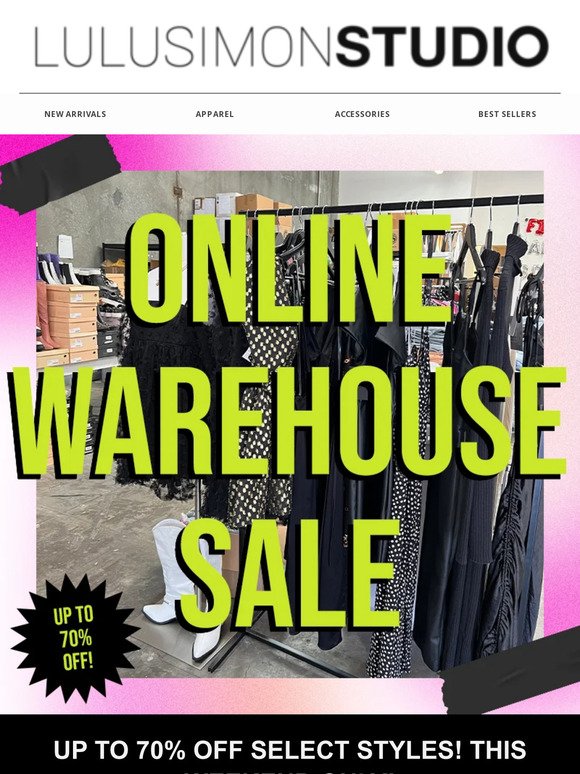 Online Warehouse Sale - up to 70% off!
