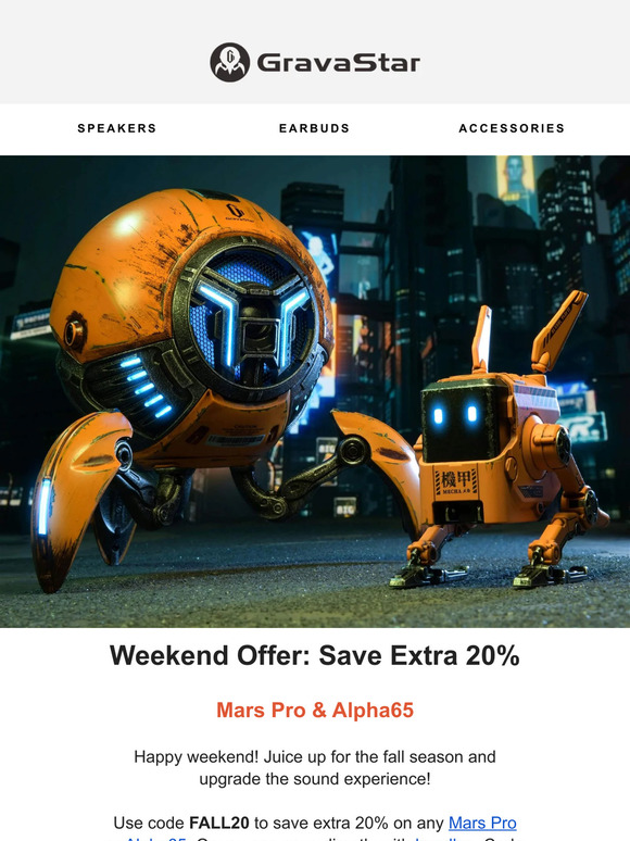 🔊 Save extra 20% at the weekend!