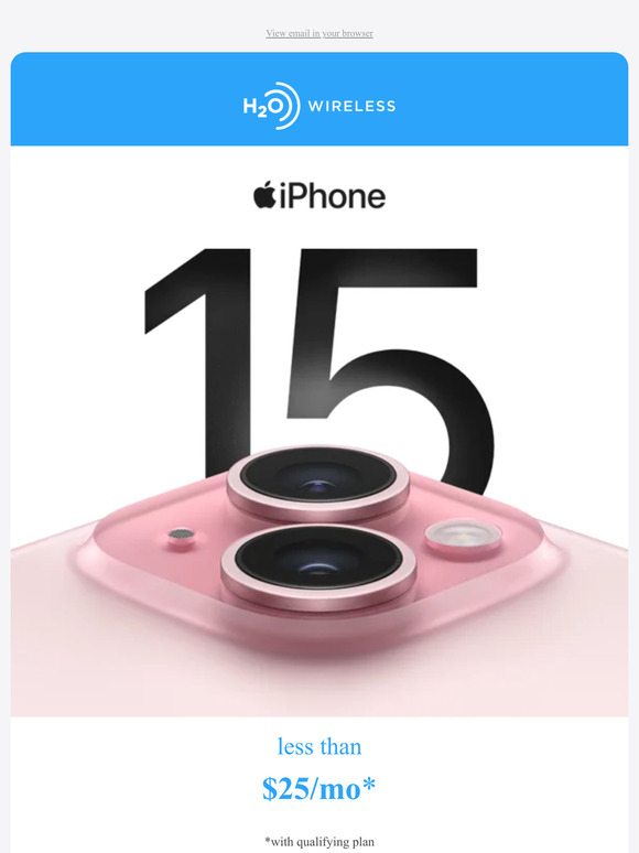 NOW AVAILABLE - iPhone 15 from H2O Wireless