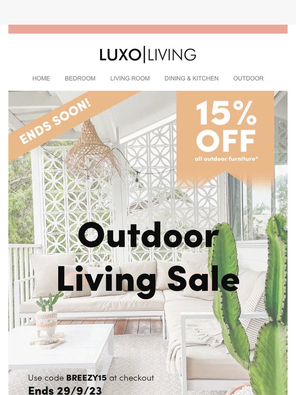 [SALE ENDS SOON] 15% Off All Outdoor Furniture!