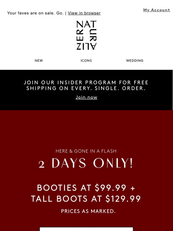 Shop to it: Boots under $130 for 2. DAYS. ONLY.