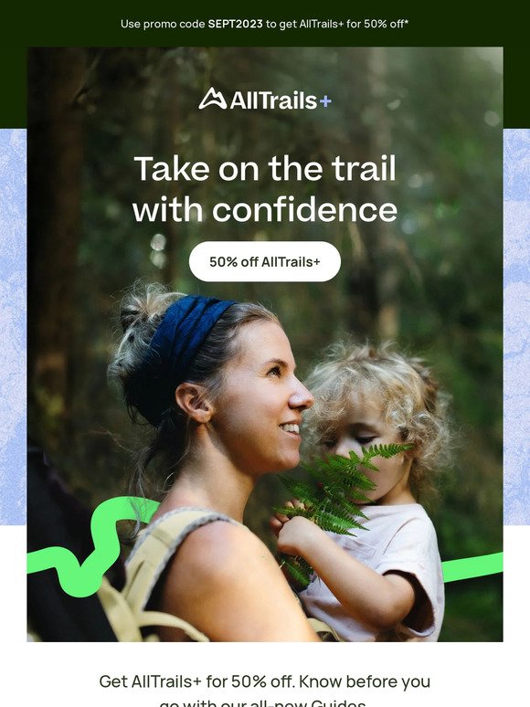 50% off AllTrails+ ends soon!