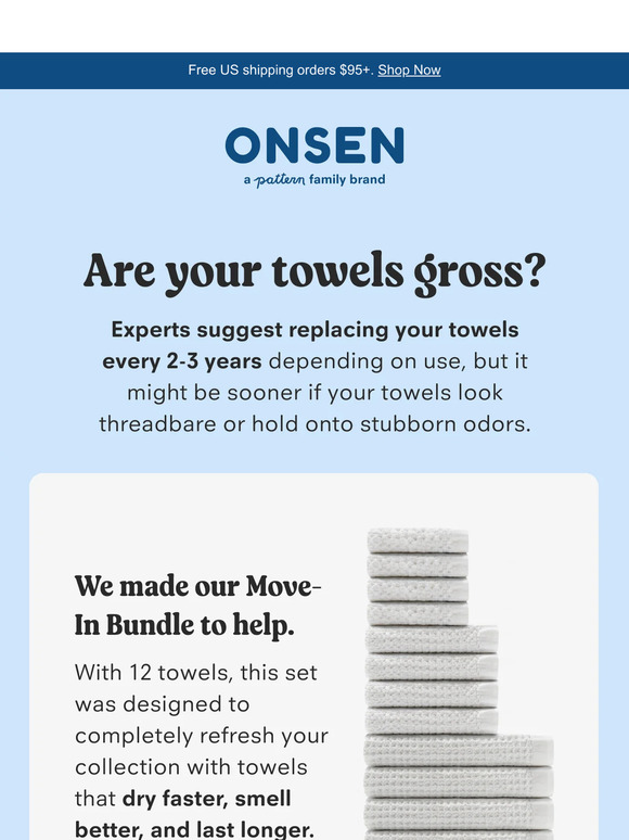 Onsen Here’s how often you really should replace your towels Milled