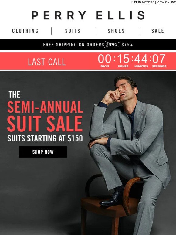 🕛 LAST CHANCE: The Semi-Annual Suit Sale Ends Tonight!