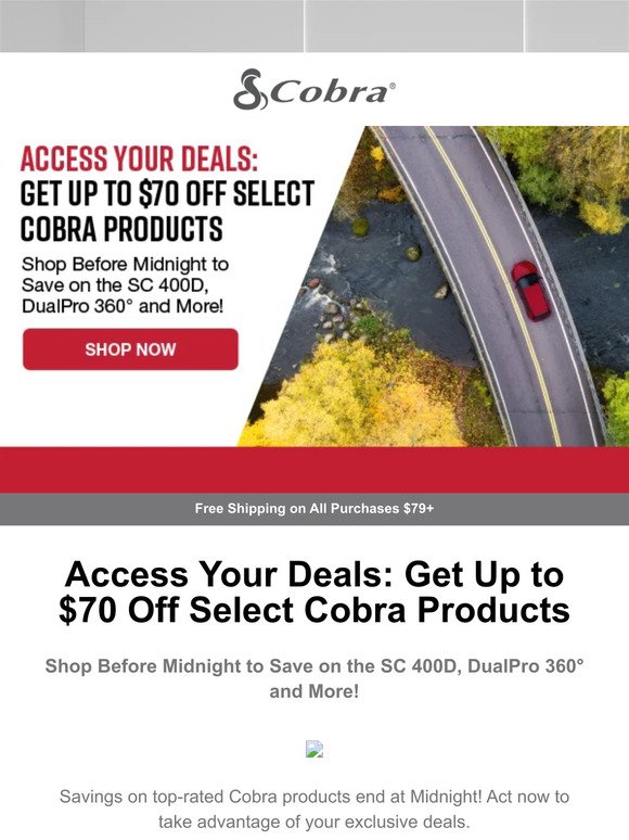 Access Your Deals: Get Up to $70 Off Select Cobra Products
