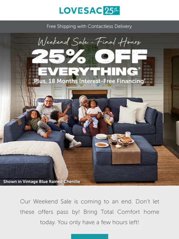 25% Off Everything Ends So, So Soon!