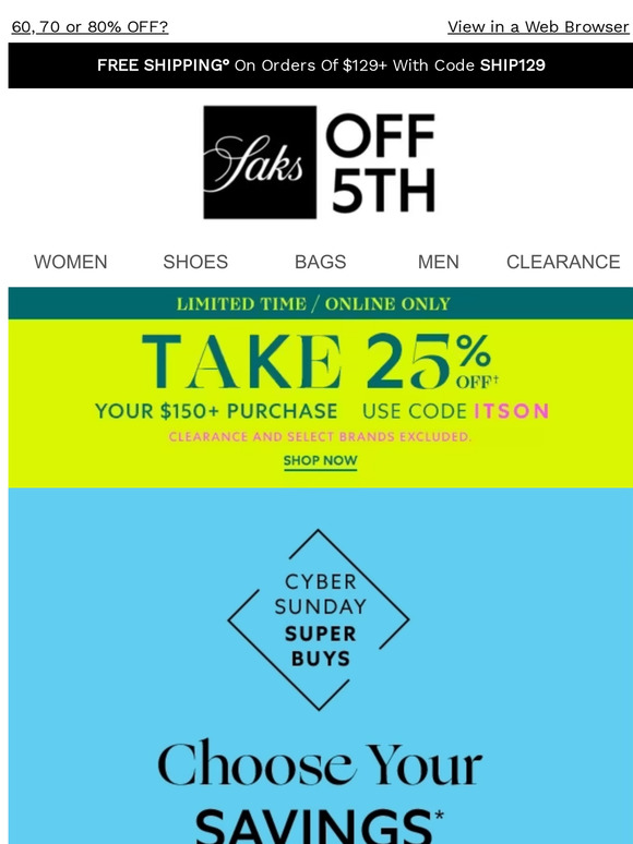 Saks OFF 5TH Cash Back Offers, Coupons & Black Friday Discounts