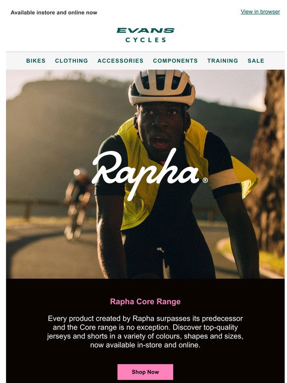 Check out the Rapha Core range