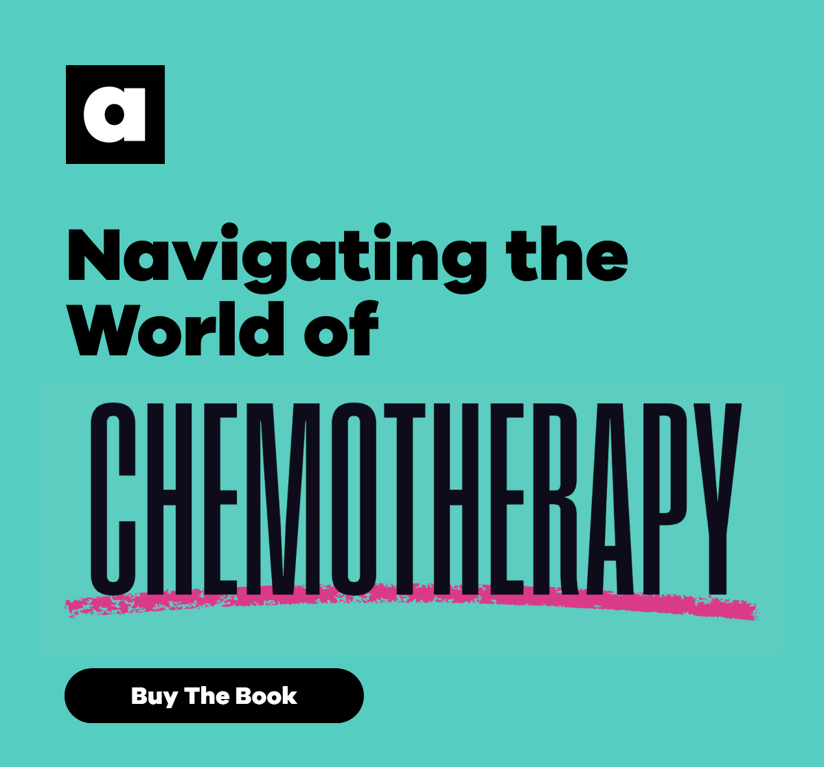 A Kids Co. logo. Navigating the World of Chemotherapy. Button: Buy the Book.