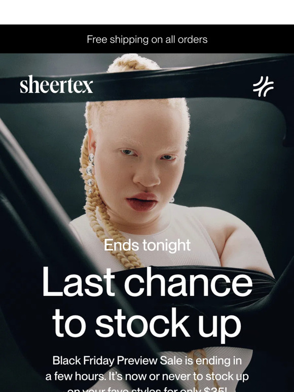 Sheertex BLACK FRIDAY ENDS TONIGHT 🚨 Milled