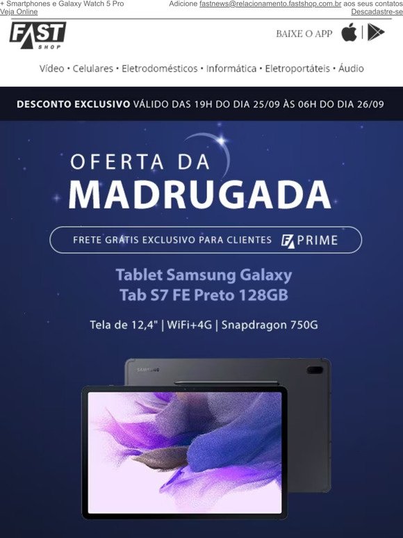 Tablet Samsung Galaxy Tab S7 FE com super desconto e muito mais!