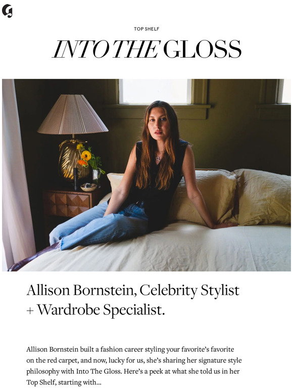 Glossier: Into The Gloss: A Celebrity Stylist’s Top Shelf | Milled