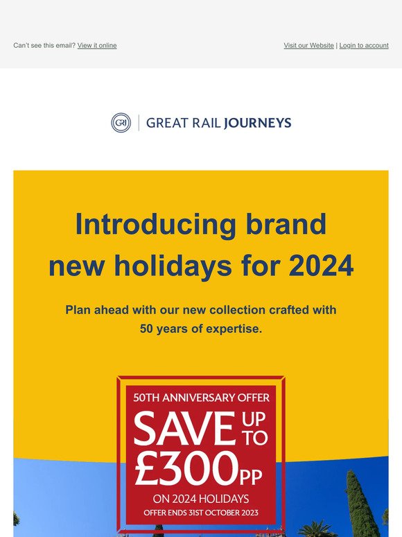 GreatRailJourneys Brand New Holidays for 2024 Milled