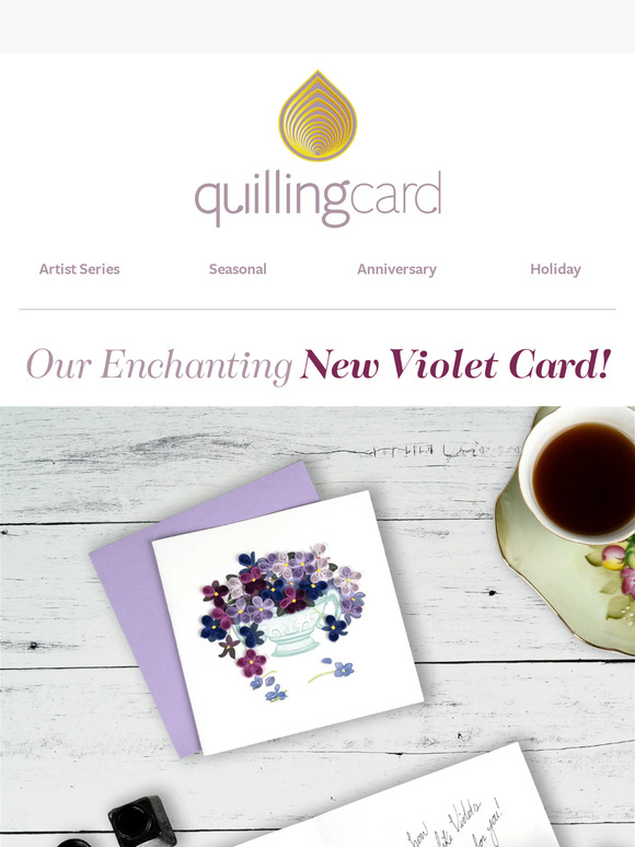 Quilling Card, LLC 🌸New Design Violet Bouquet Card Milled