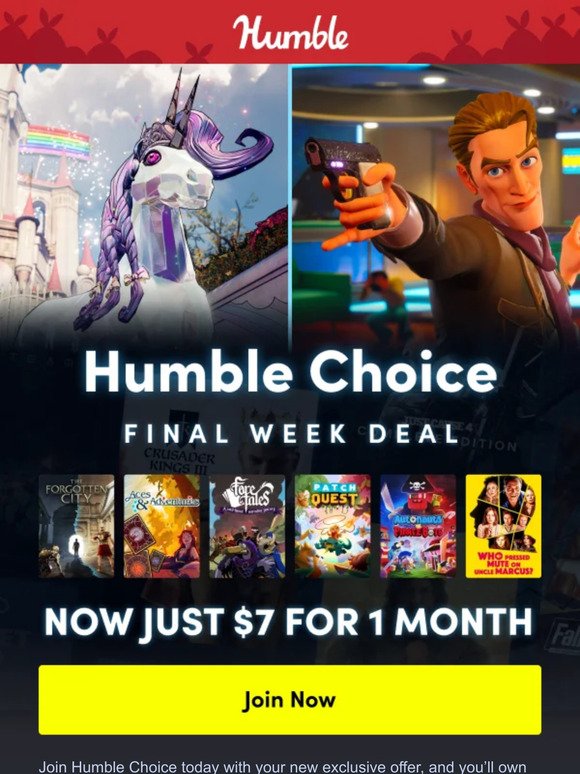 Your new Humble Choice offer is here 🎮 Final week deal!