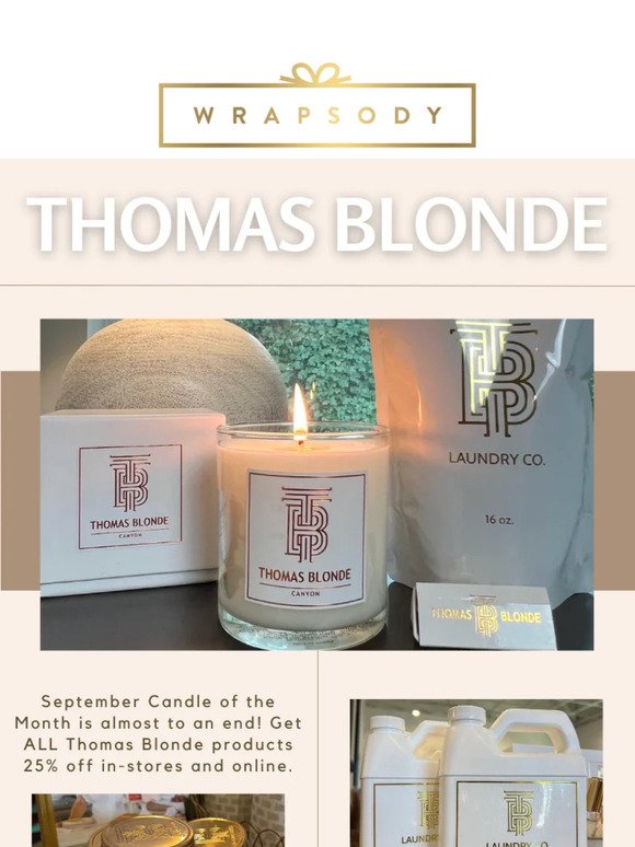 Last Call: Get 25% off Candle of the Month at Wrapsody! 🕯