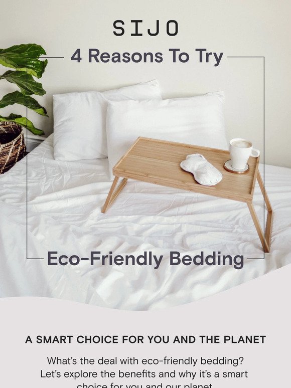 Ready to try eco-friendly bedding?