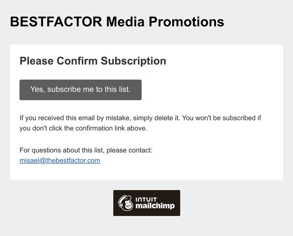 BESTFACTOR Media Promotions: Please Confirm Subscription