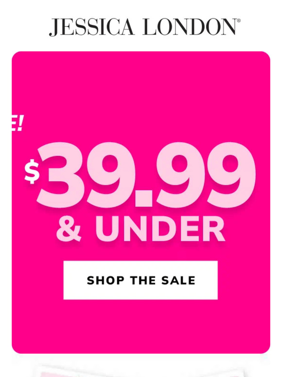 $39.99 & Under Wear Now Sale!