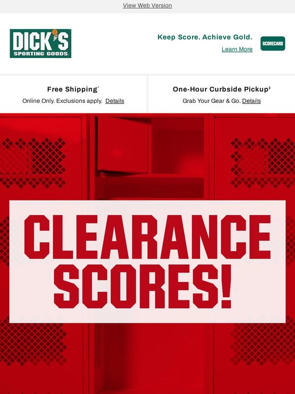Dick's Sporting Goods You've gotta check out clearance your name's