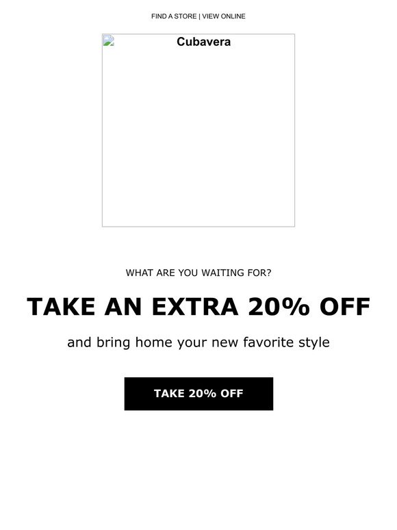Don't miss an extra 20% off your laid-back look!