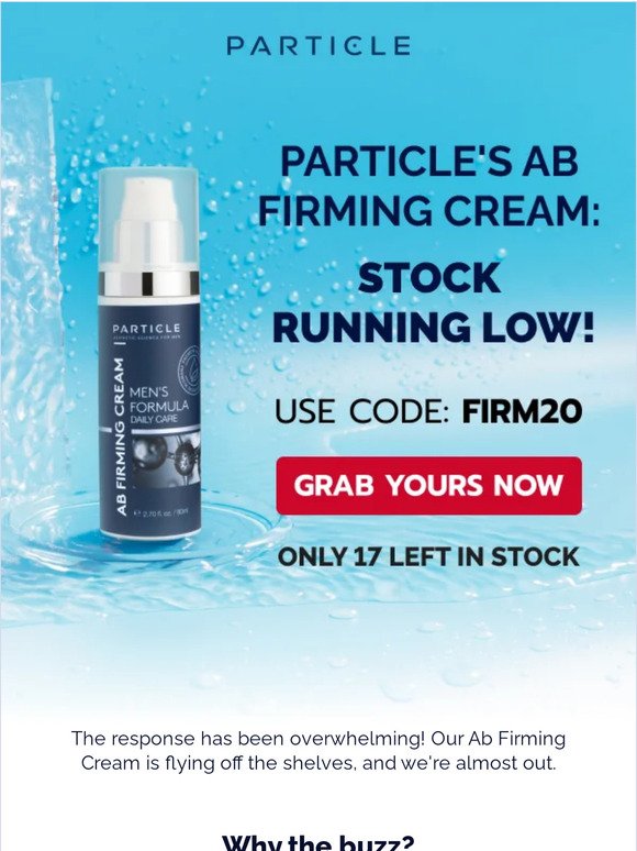Particle abs' secret weapon is flying off shelves