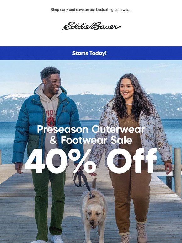 STARTS TODAY! 40% Off Preseason Outerwear Sale