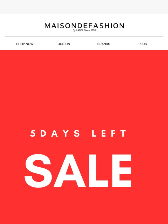 Maison De Fashion 5 days left to get 25 off SS22 Milled